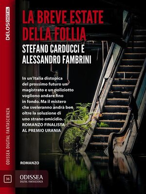 cover image of La breve estate della follia